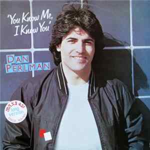 Download Dan Perlman - You Know Me, I Know You