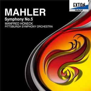 Download Mahler, Manfred Honeck, Pittsburgh Symphony Orchestra - Symphony No. 5