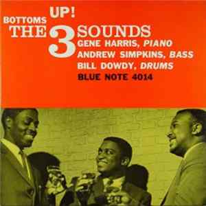 Download The Three Sounds - Bottoms Up!