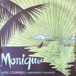 Download Monique - Missie Courage / Simplement Camarade