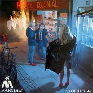 Download Mænd I Blåt - Pet Of The Year