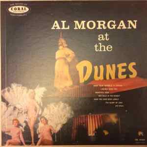 Download Al Morgan - Al Morgan At The Dunes