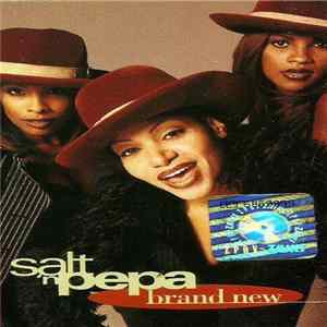 Download Salt 'N' Pepa - Brand New