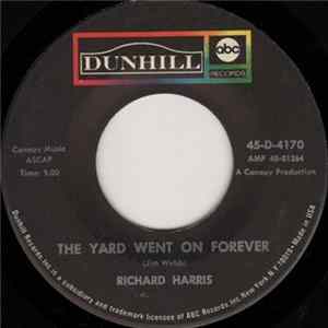 Download Richard Harris - The Yard Went On Forever