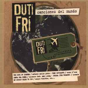 Download Various - Duti Frí Canciones Del Mundo