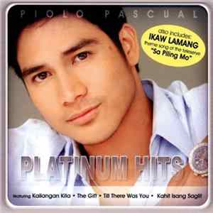 Download Piolo Pascual - Platinum Hits