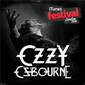 Download Ozzy Osbourne - iTunes Festival: London 2010