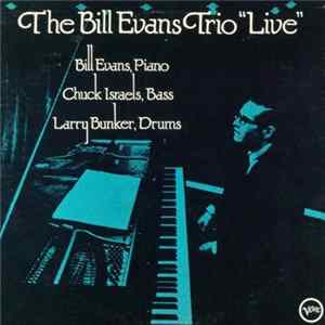 Download The Bill Evans Trio - "Live"