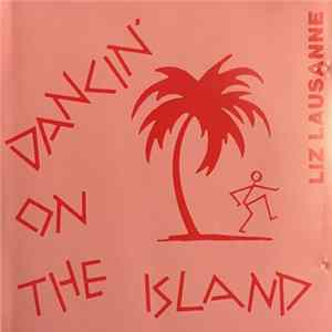 Download Liz Lausanne - Dancin' On The Island