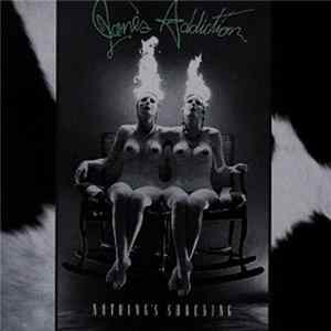 Download Jane's Addiction - Nothing's Shocking