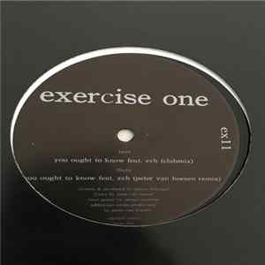 Download Exercise One Feat. Zach Van Hoozer - You Ought To Know