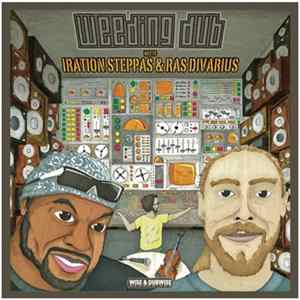 Download Weeding Dub Meets Iration Steppas & Ras Divarius - Sound System DNA / Gypsy Dub