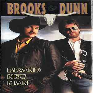 Download Brooks & Dunn - Brand New Man