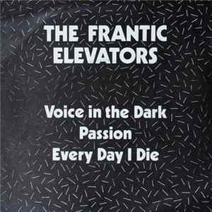 Download The Frantic Elevators - Voice In The Dark