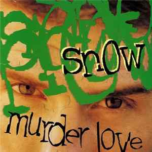 Download Snow - Murder Love