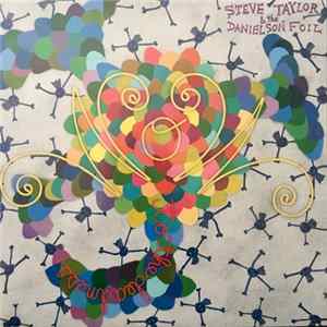 Download Steve Taylor & The Danielson Foil - Wow To The Deadness EP