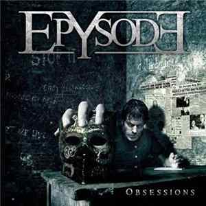 Download Epysode - Obsessions