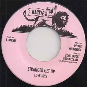 Download Love Joys - Stranger Get Up
