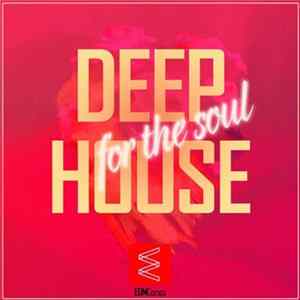 Download Various - Deep House For The Soul
