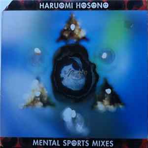 Download Haruomi Hosono - Mental Sports Mixes