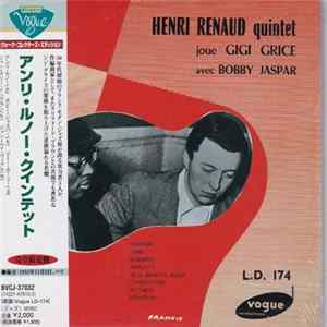 Download Henri Renaud Quintet, Gigi Grice, Bobby Jaspar - Henri Renaud Quintet Joue Gigi Grice Avec Bobby Jaspar