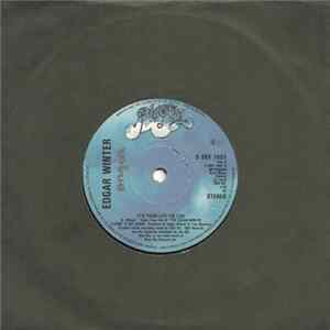 Download Edgar Winter - It's Your Life To Live