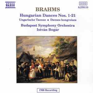 Download Brahms, István Bogár, Budapest Symphony Orchestra - Hungarian Dances Nos. 1 - 21