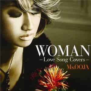 Download Ms.Ooja - Woman ~Love Song Covers~