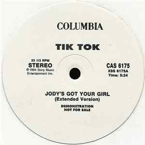 Download Tik Tok - Jody's Got Your Girl
