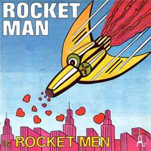 Download Rocket Men - Rocket Man