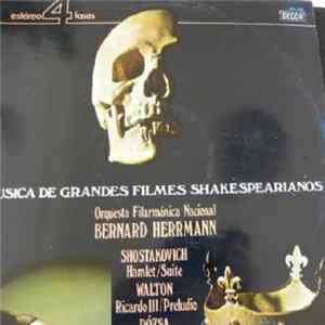 Download Bernard Herrmann, Orquesta Filarmonic Nacional - Musica De Grandes Filmes Shakespearianos