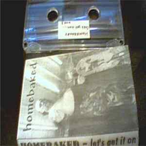 Download Homebaked - Let's Get It On