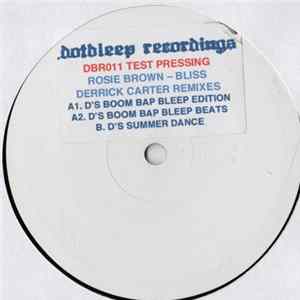 Download Rosie Brown - Bliss (Derrick Carter Remixes)