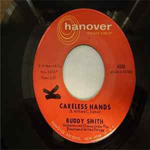 Download Buddy Smith - Careless Hands / Tennessee