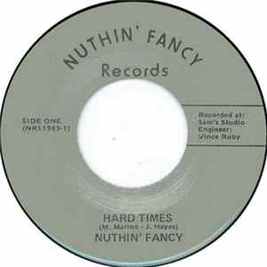 Download Nuthin' Fancy - Hard Times