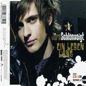 Download Jörn Schlönvoigt - Ein Leben Lang