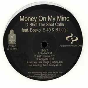 Download D-Shot The Shot Calla - You Need A Hustler / Money On My Mind