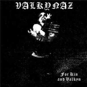 Download Valkynaz - For Kin And Valkyn