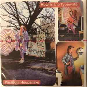 Download Howl In The Typewriter - Parabola Hoopshake