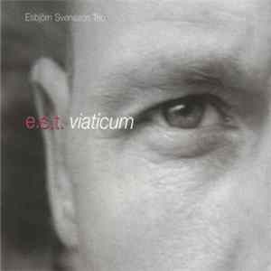 Download E.S.T. - Viaticum