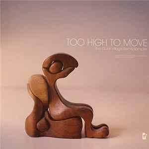 Download Mudd / Francois K - Too High To Move: The Quiet Village Remix Sampler