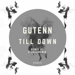 Download Gutenn - Till Down