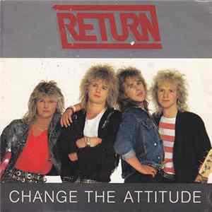 Download Return - Change The Attitude