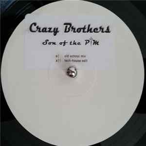 Download Crazy Brothers - Son Of The P.M.