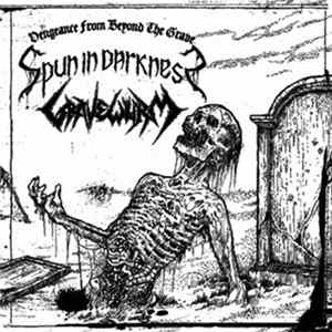 Download Spun In Darkness / Gravewürm - Vengeance From Beyond The Grave