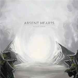 Download Absent Hearts - August Earth