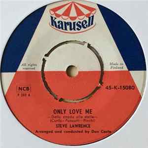 Download Steve Lawrence - Only Love Me