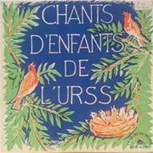 Download Various - Chants D'Enfants De L'U.R.S.S.