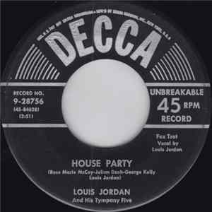 Download Louis Jordan And His Tympany Five - House Party