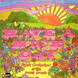 Download Ralph Carmichael & The Young People - Have A Nice Day